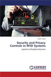 Security and Privacy Controls in RFID Systems