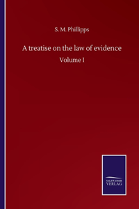 treatise on the law of evidence