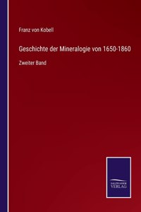 Geschichte der Mineralogie von 1650-1860