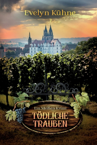 Tödliche Trauben