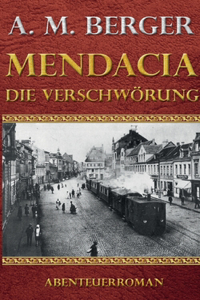 Mendacia - Die Verschwörung