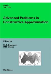 Advanced Problems in Constructive Approximation