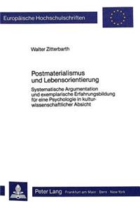 Postmaterialismus und Lebensorientierung