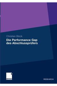 Die Performance Gap Des Abschlussprüfers