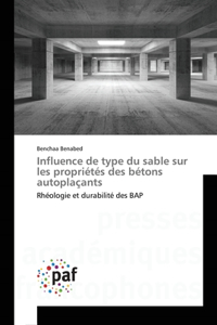 Influence de type du sable sur les propriétés des bétons autoplaçants