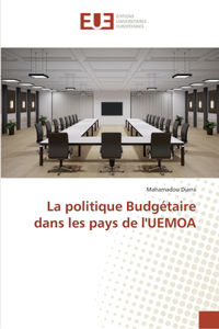 La politique Budgétaire dans les pays de l'UEMOA