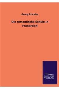 Die romantische Schule in Frankreich