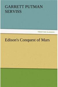 Edison's Conquest of Mars