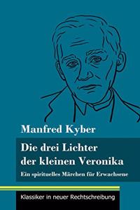 drei Lichter der kleinen Veronika