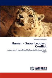 Human - Snow Leopard Conflict