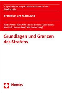 Grundlagen Und Grenzen Des Strafens