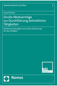 Onsite-Werkvertrage Zur Durchfuhrung Betrieblicher Tatigkeiten