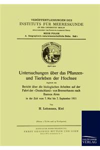 Untersuchungen über das Pflanzen- und Tierleben der Hochsee