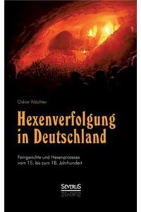Hexenverfolgung in Deutschland