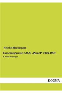 Forschungsreise S.M.S. Planet 1906-1907