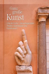 KUNTH Bildband Ganz groÃŸe Kunst