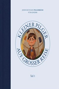 Kleiner Pilger auf groÃŸer Reise (Teil 1)