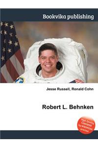 Robert L. Behnken