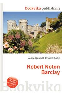 Robert Noton Barclay