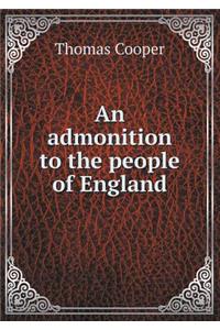 An Admonition to the People of England