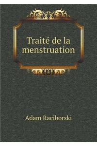 Traité de la Menstruation