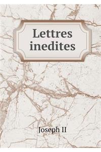 Lettres Inedites