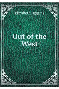 Out of the West