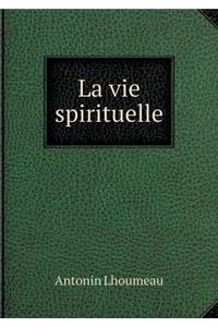 La vie spirituelle