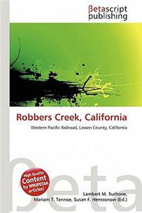 Robbers Creek, California
