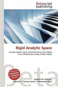 Rigid Analytic Space