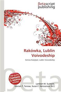 Rak Wka, Lublin Voivodeship