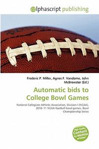 Automatic Bids to College Bowl Games
