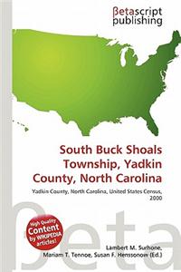 South Buck Shoals Township, Yadkin County, North Carolina
