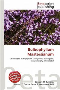 Bulbophyllum Mastersianum