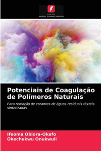 Potenciais de Coagulação de Polímeros Naturais