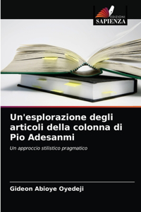 Un'esplorazione degli articoli della colonna di Pio Adesanmi