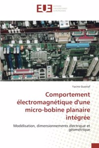 Comportement électromagnétique d'une micro-bobine planaire intégrée