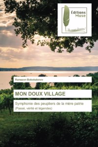 Mon Doux Village