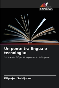 Un ponte tra lingua e tecnologia
