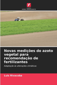 Novas medições do azoto vegetal para recomendação de fertilizantes