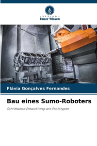 Bau eines Sumo-Roboters