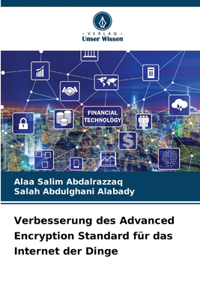 Verbesserung des Advanced Encryption Standard für das Internet der Dinge