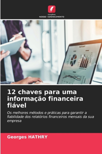 12 chaves para uma informação financeira fiável