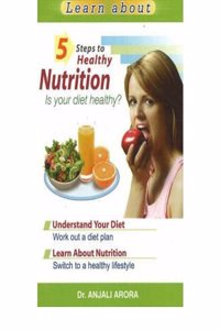 5 Steps to Healthy Nutrition