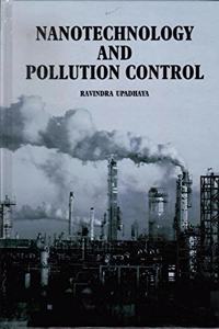Nanotechnology And Pollution Control And Engineering