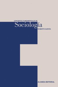 Conceptos fundamentales de Sociologia/ Fundamental Concepts of Sociology