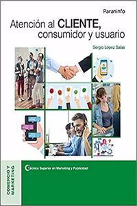 Atencion al cliente, consumidor y usuario