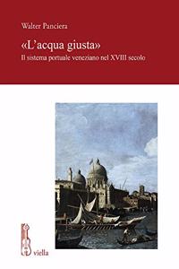 L'Acqua Giusta