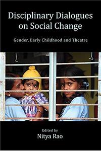 Disciplinary Dialogues on Social Change