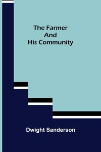 Farmer and His Community